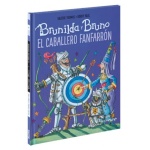 BRUNILDA Y BRUNO/EL CABALLERO FANFARRON / PAUL, KORKY /  THOMAS, VALERIE