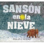 SANSON EN LA NIEVE / STEAD, PHILIP C.