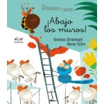 ABAJO LOS MUROS! "CURSIVA"/LOS ANIMALES DEL JARDIN / JULVE, OSCAR  ARMENGOL / MORELL, GEMMA