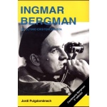 INGMAR BERGMAN/EL ULTIMO EXISTENCIALISTA  / PUIGDOMENECH LOPEZ, JORDI