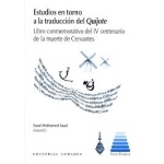 ESTUDIOS EN TORNO A LA TRADUCCION DEL QUIJOTE / SAAD, SAAD MOHAMED