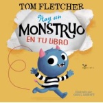 HAY UN MONSTRUO EN TU LIBRO / ABBOTT, GREG /  FLETCHER, TOM