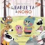 RABIETA DE NONO, LA / LAMBERT, FABIEN / ÖCKTO  TIBI, MARIE