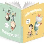 ¡HERMANOS! / BONILLA RAYA, ROCIO