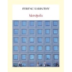 METROPOLIS (FUNAMBULISTA)  / KARINTHY, FERENC
