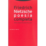 POESIA COMPLETA/FRIEDRICH NIETZSCHE / NIETZSCHE, FRIEDRICH WILHELM  / PEREZ LATORRE, LAUREANO