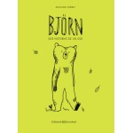 BJÖRN/SEIS HISTORIAS DE UN OSO / PERRET, DELPHINE