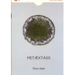 METAEXTASIS / AYALA, OSCAR