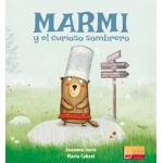 MARMI Y EL CURIOSO SOMBRERO / CABROL, MARTA /  ISERN IÑIGO, SUSANNA
