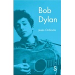 BOB DYLAN (SILEX) / ORDOVAS, JESUS