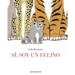 SI SOY UN FELINO / BERNSTEIN, GALIA