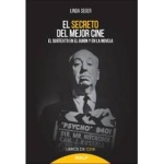 SECRETO DEL MEJOR CINE, EL/EL SUBTEXTO EN EL GUION Y EN LA NOVELA / SEGER, LINDA