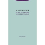 OCHO DISCURSOS SOBRE EL JUDAISMO / BUBER, MARTIN