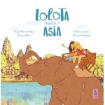 LOLOTA VUELVE A ASIA / GIMENEZ, OSCAR / FERNANDEZ FERMOSELLE, ANGEL