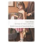 OTRAS, LAS/ANTOLOGIA DE MUJERES ARTIFICIALES / VV.AA.