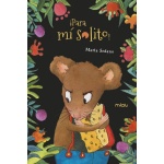 ¡PARA MI SOLITO! /SEDANO, MARTA