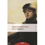 AGUAS PRIMAVERALES / TURGUENEV, IVAN S.