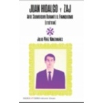 JUAN HIDALGO Y ZAJ /ARTE SUBVERSIVO DURANTE EL FRANQUISMO, ETCÉTERA / PEREZ MANZANARES, JULIO