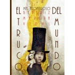 TRUCO MÁS ASOMBROSO DEL MUNDO, EL / MARTIN VIDAL, BEATRIZ