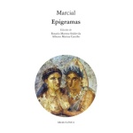 EPIGRAMAS / MARCIAL, MARCO VALERIO