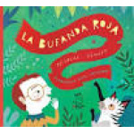 LA  BUFANDA ROJA / RUIZ JOHNSON, MARIANA/   SCHUFF, NICOLAS