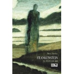 FRANKESTEIN /EL TEXTO DE 1818 / SHELLEY, MARY W.