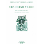 Fernando Vallejo Ágreda  /CUADERNO VERDE