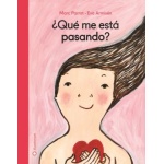 ¿QUE ME ESTA PASANDO? / PARROT, MARC  / ARMISEN, EVA