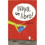 ¡VAYA UN LIBRO! / ZEDELIUS, MIRIAM /  PAULI, LORENZ
