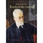 RECUERDOS DE NIÑEZ Y MOCEDAD / DE UNAMUNO, MIGUEL