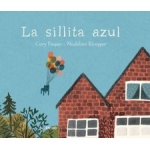 LA SILLITA AZUL / FAGAN, CARY /  KLOEPPER, MADELINE