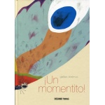 ¡UN MOMENTITO! / DOREMUS, GAËTAN