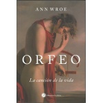 ORFEO /LA CANCION DE LA VIDA / WROE, ANN