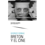 BRETON EN EL CINE / SEBBAG, GEORGES