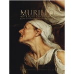 MURILLO ANTE SU IV CENTENARIO /PERSPECTIVAS HISTORIOGRÁFICAS Y CULTURALES / VV. AA.