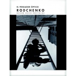 EL PENSADOR ÓPTICO. RODCHENKO / VV. AA.
