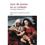JOAN DE JOANES EN SU CONTEXTO / Ferrar Orts, Albert