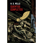 CUENTOS COMPLETOS / Wells, H. G.