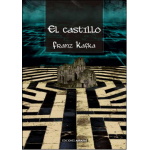 CASTILLO, EL / KAFKA, FRANZ