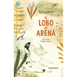 EL LOBO DE ARENA / LIND, ÅSA