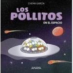 LOS POLLITOS EN EL ESPACIO / GARCIA, CHEMA
