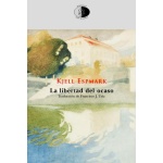 LA LIBERTAD DEL OCASO / ESPMARK, KJELL