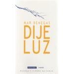 DIJE LUZ  / MAR BENEGAS