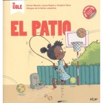 EL PATIO / BLANCH, XAVIER /  ESPOT, LAURA