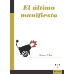 EL ULTIMO MANIFIESTO / ALBA, JIMENA