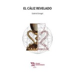 CALIZ REVELADO, EL / SONGEL, GABRIEL