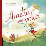 AMELIA SABE VOLAR / CORSO, MARA DAL