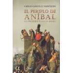 EL PERIPLO DE ANIBAL / GONZALEZ MONTALVO, CARLOS