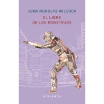 EL LIBRO DE LOS MONSTRUOS / WILCOCK, J.RODOLFO