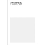 PODER DEL ARTE / GABRIEL MARKUS